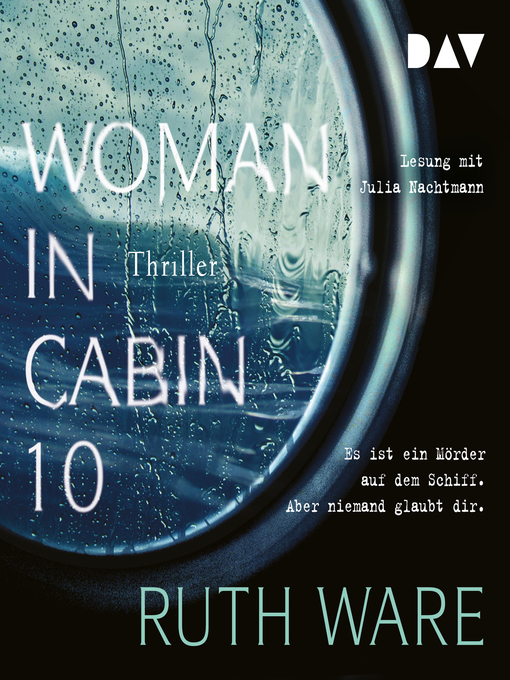 Title details for The Woman in Cabin 10 by Ruth Ware - Wait list